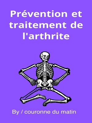 cover image of Prévention et traitement de l'arthrite